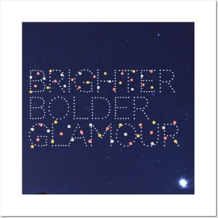 Brighter Bolder Louder pattern Posters and Art